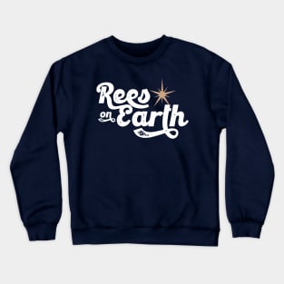 Rees On Earth Crewneck Sweatshirt
